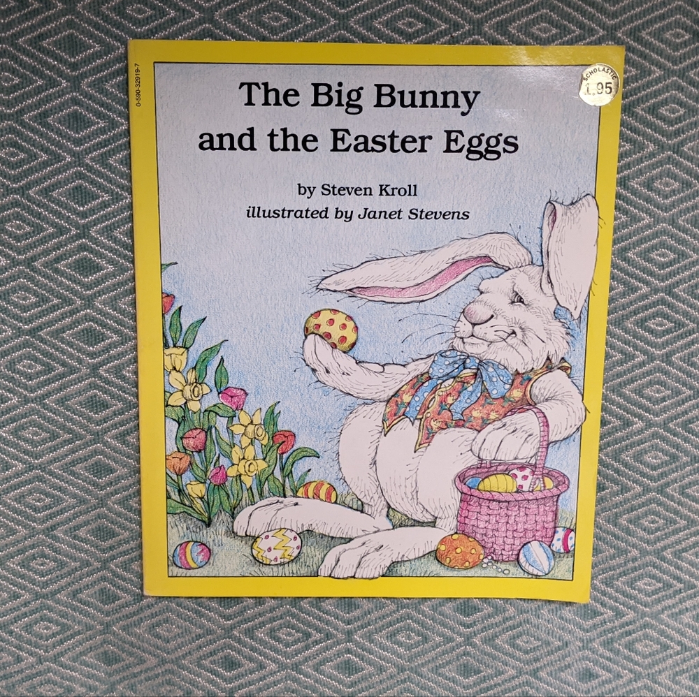The Big Bunny and the Easter Eggs *Signed Copy*